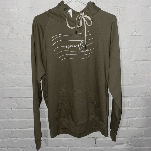 Tops - “even if” Hoodie L NWOT